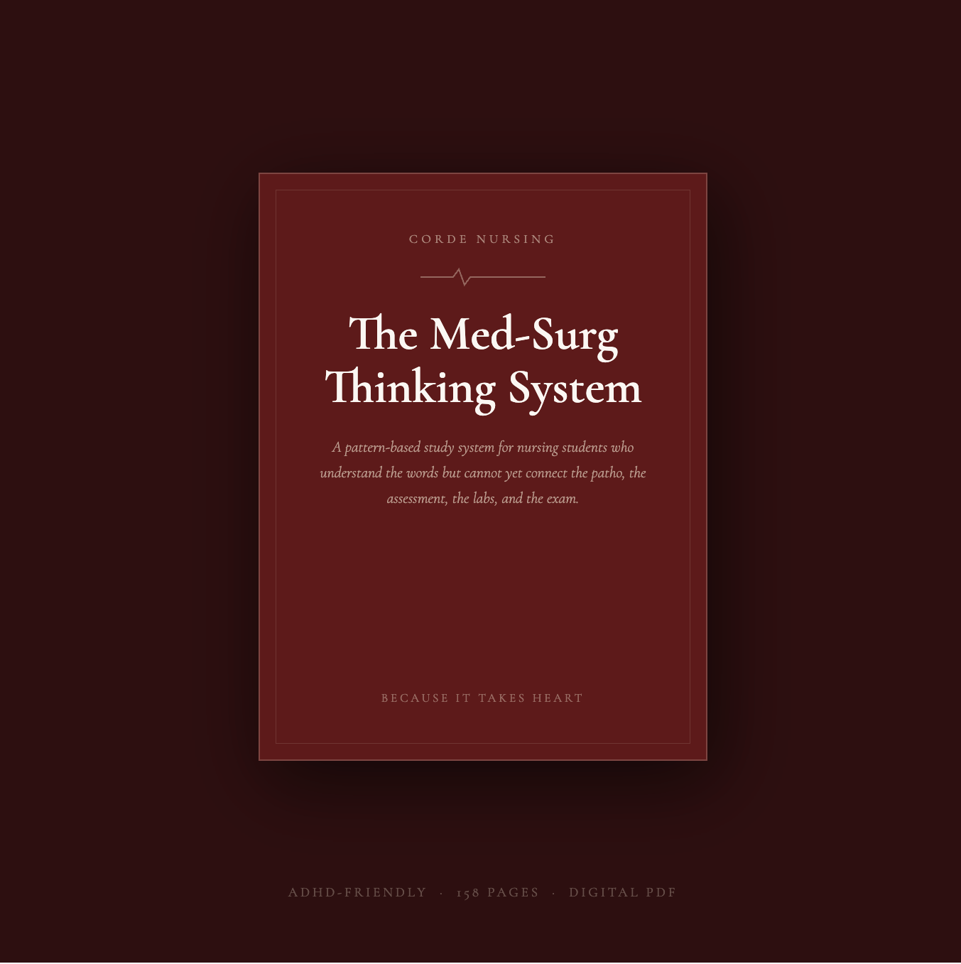 The Med-Surg Thinking System