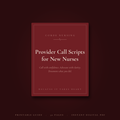 Provider Call Scripts for New Nurses PDF