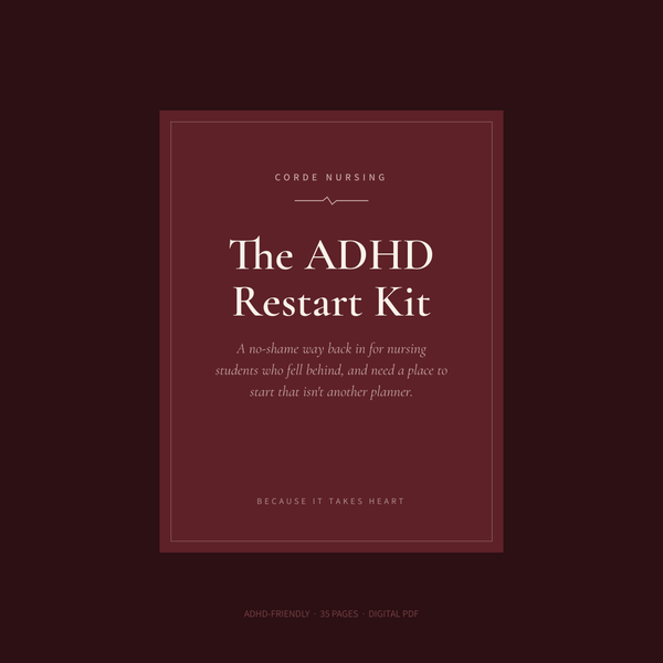 The ADHD Nursing School Restart Kit