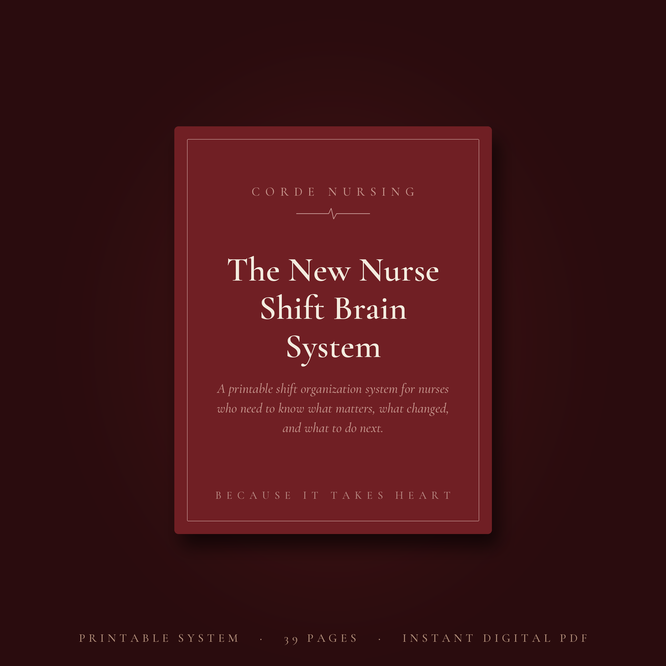 The New Nurse Shift Brain System